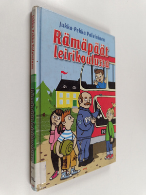 Jukka-Pekka Palviainen : Rämäpäät leirikoulussa