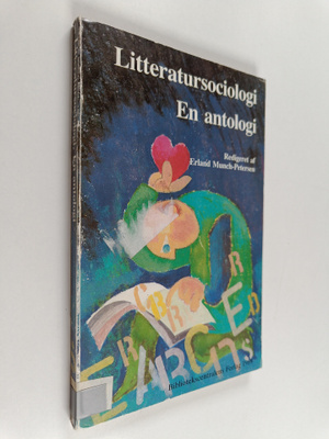 Litteratursociologi : en antologi