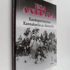 Esa Anttala : Kaukopartiosotaa Kannaksella ja Äänisellä - pikkukuva 1