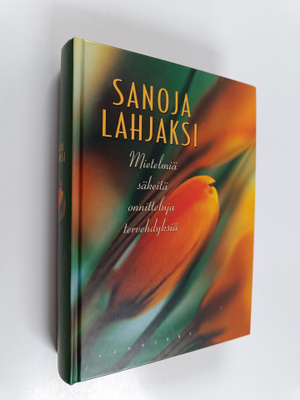 Arto (toim.) Manninen : Sanoja lahjaksi
