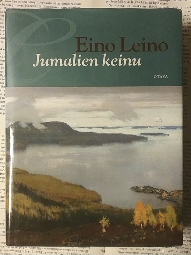 Eino Leino - Jumalien keinu (sid.)