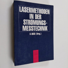 Bodo Ruck : Lasermethoden in der Strömungsmesstechnik - pikkukuva 1