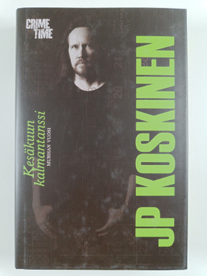 Juha-Pekka Koskinen : Kesäkuun kalmantanssi
