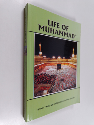 Bashiruddin Mahmud Ahmad : Life of Muhammad