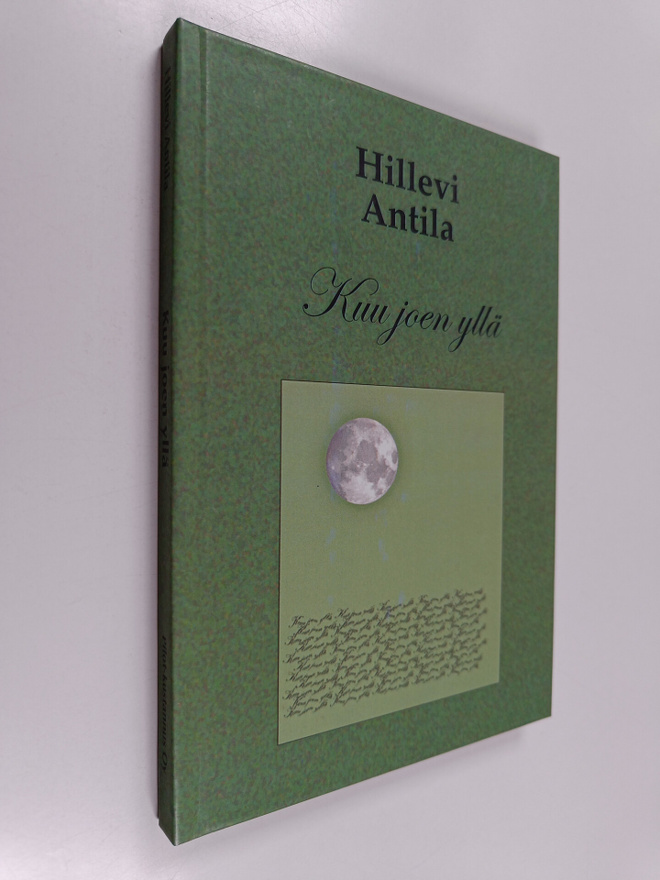 Hillevi Antila : Kuu joen yllä