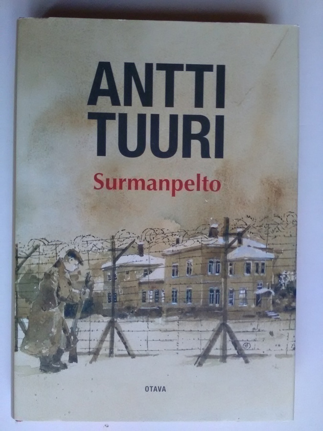Antti Tuuri : Surmanpelto - Otava 1.p 2008
