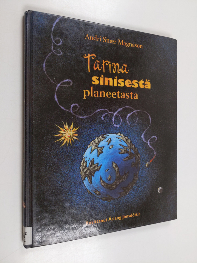 Andri Snaer Magnason : Tarina sinisestä planeetasta