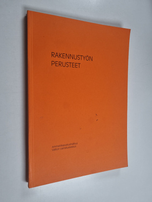 Rakennustyön perusteet