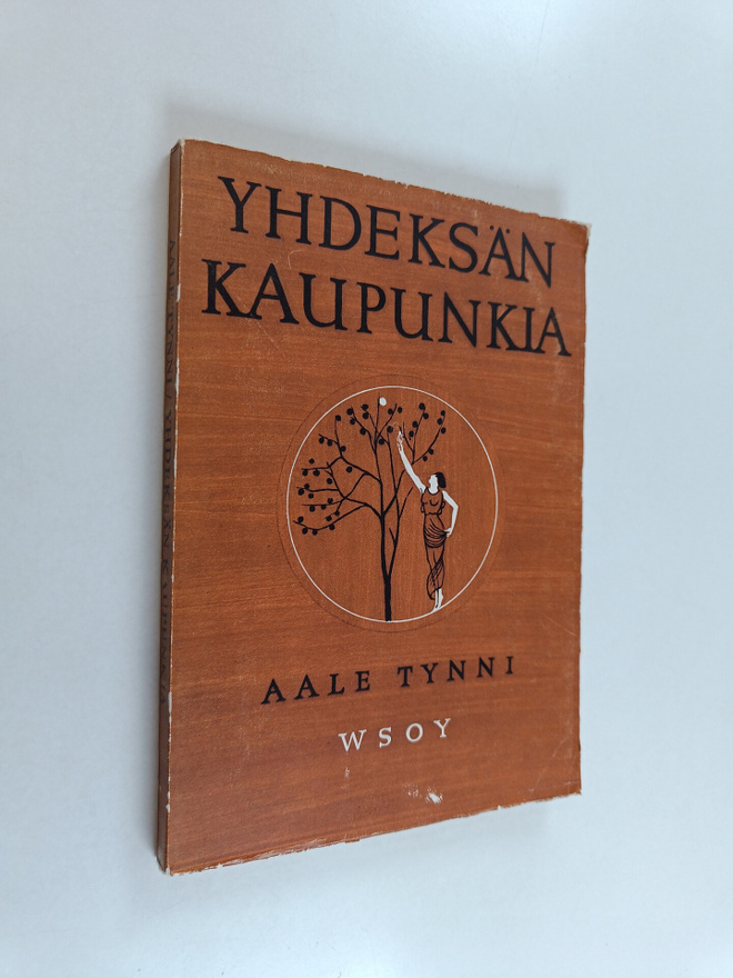 Aale Tynni : Yhdeksän kaupunkia