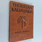 Aale Tynni : Yhdeksän kaupunkia - pikkukuva 1