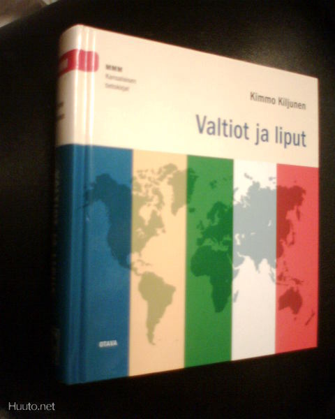 Kimmo Kiljunen  VALTIOT JA LIPUT ( 2 p.2004 ) Sis.postikulut
