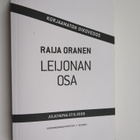Raija Oranen : Leijonan osa (Korjaamaton oikovedos) - pikkukuva 1