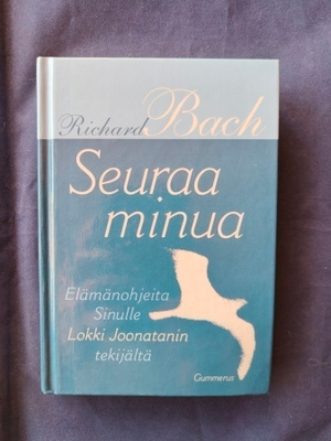 Bach,Richard : Seuraa minua