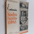 Marjatta Turkka : Emännän kodinhoito-opas - pikkukuva 1