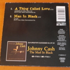 Johnny Cash:A Thing Called Love/The Man In Black CDS. - pikkukuva 2