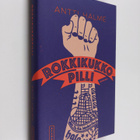 Antti Halme : Rokkikukkopilli - pikkukuva 1