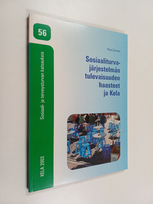 Nina Suvinen : Sosiaaliturvajärjestelmän tulevaisuuden ha...