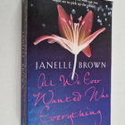 Janelle Brown : All We Ever Wanted Was Everything - pikkukuva 1