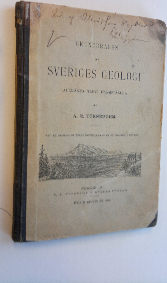 A. E. Törnebohm : Grunddragen av Sveriges geologi - allmä...