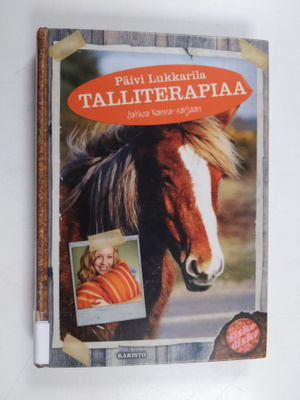 Päivi Lukkarila : Talliterapiaa