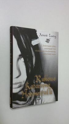 Arnost Lustig : Rukous Katarzyna Horowitzille