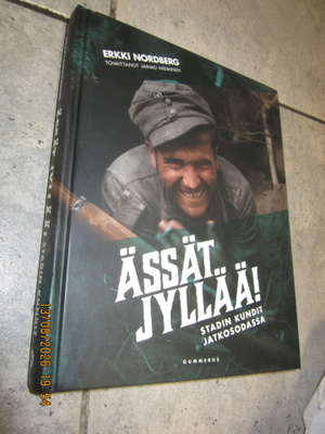 Nordberg :Ässät jyllää! :stadin kundit jatkosodassa +SIGNED