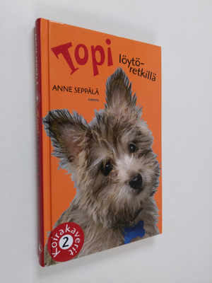 Anne Seppälä : Topi löytöretkillä