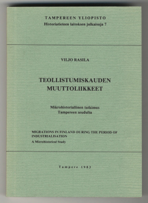Viljo Rasila: Teollistumiskauden muuttoliikkeet
