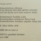 Alice Miller - Lahjakkaan lapsen tragedia ja todelliset... - pikkukuva 2