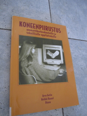KONEENPIIRUSTUS AMMATTIKORKEAKOULUILLE JA TEKNISILLE OPPILAI