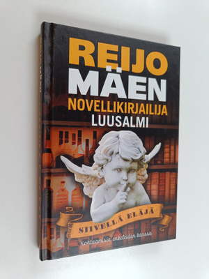 Reijo Mäki ym. : Siivellä eläjä : kohtaamisia enkeleiden ...