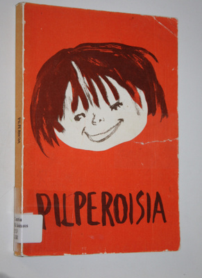 Päivi Bergström : Pilperoisia : Lapsi keskellämme-vuoden ...