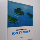 Reino Kalliola : Kotimaa : Suomen maantieteen oppikirja - pikkukuva 1