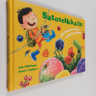 Irja Nikkinen : Satoseikkailu : Olli Omenatoukan makoisat... - pikkukuva 1