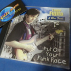 TOMO FUJITA - PUT ON YOUR FUNK FACE CD NIMMARILLA - pikkukuva 1