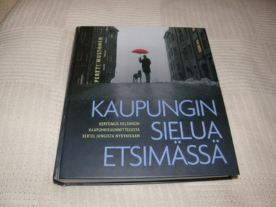 Pertti Mustonen Kaupungin sielua etsimässä