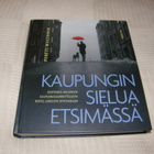 Pertti Mustonen Kaupungin sielua etsimässä - pikkukuva 1