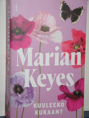 Marian Keyes : KUULEEKO KUKAAN?