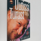Markku Heikkilä : Uutissi Turust 1 - ei virallissi mut to... - pikkukuva 1