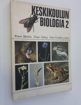 Rauno ym. Mattila : Keskikoulun biologia 2