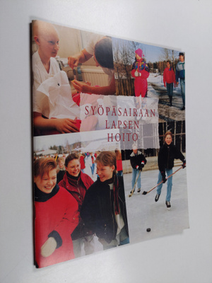 Syöpäsairaan lapsen hoito