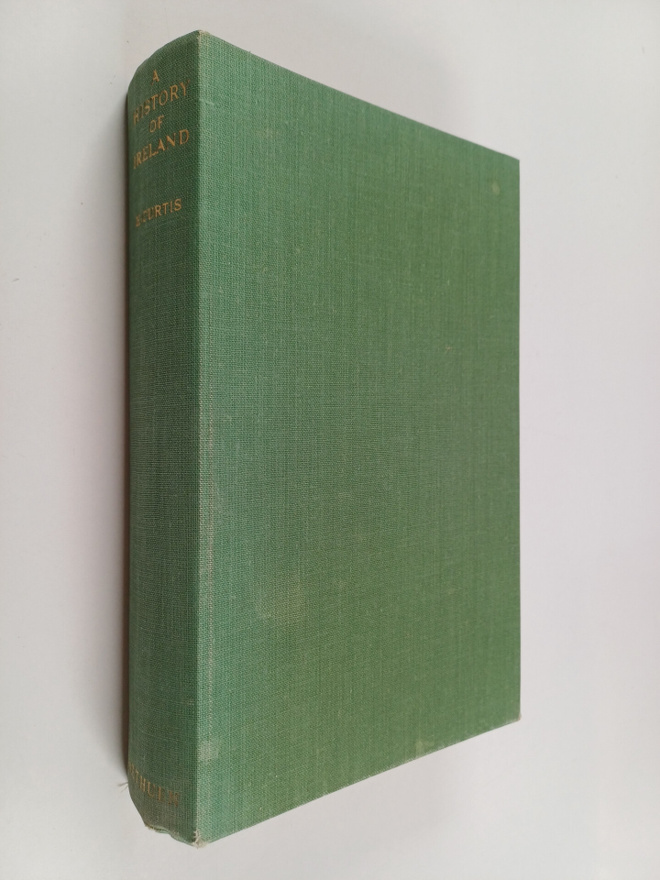 Edmund Curtis : A history of Ireland