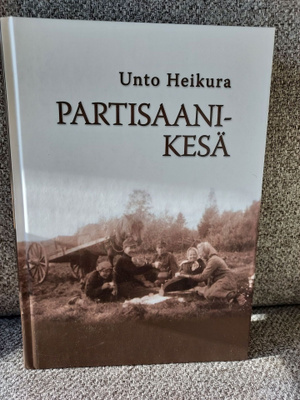 Unto Heikura: Partisaanikesä -signeeraus-