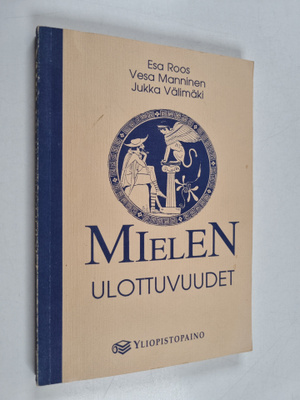Vesa Manninen ym. : Mielen ulottuvuudet