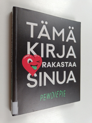 PewDiePie : Tämä kirja rakastaa sinua