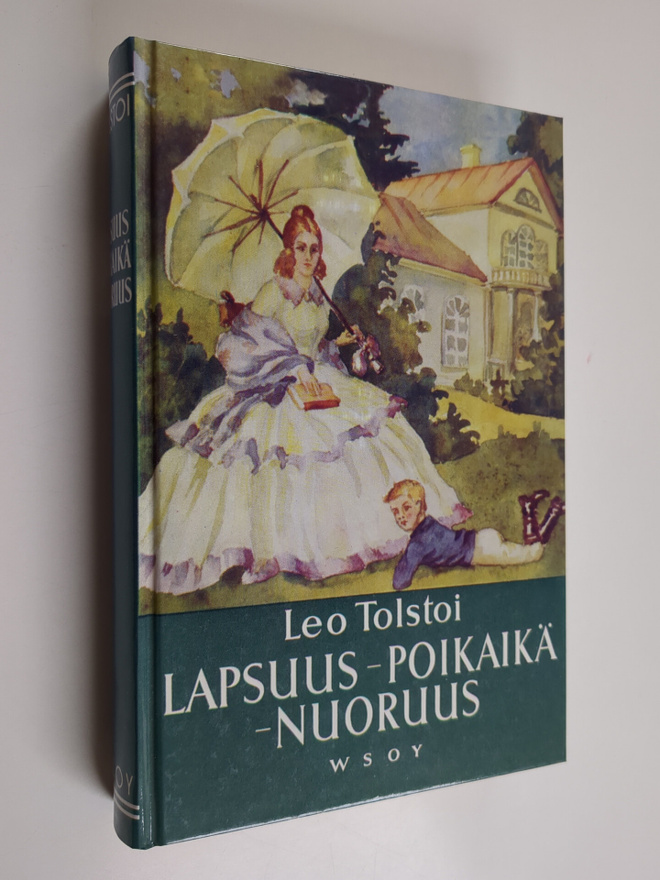 Leo Tolstoi : Lapsuus, poikaikä, nuoruus
