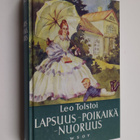 Leo Tolstoi : Lapsuus, poikaikä, nuoruus - pikkukuva 1