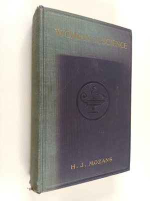 H. J. Mozans : Woman in science