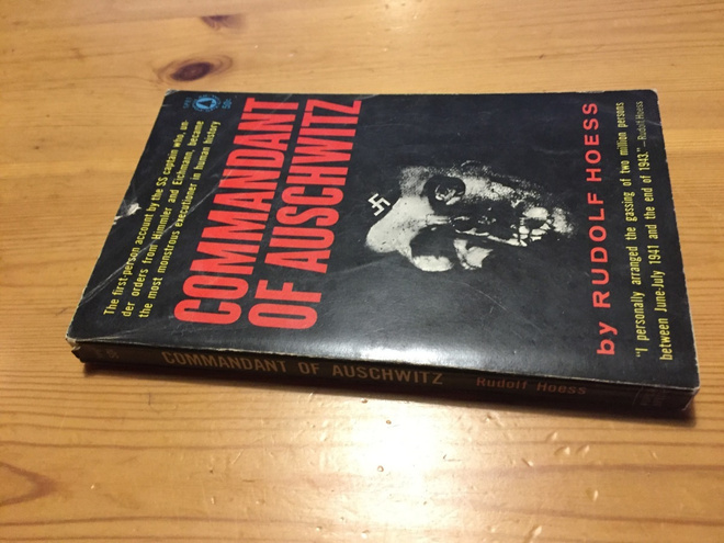 RUDOLF HOESS COMMANDANT OF AUSCHWITZ HYVÄ