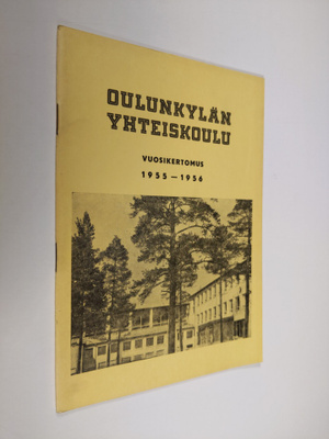 Oulunkylän yhteiskoulu vuosikertomus 1955-1956
